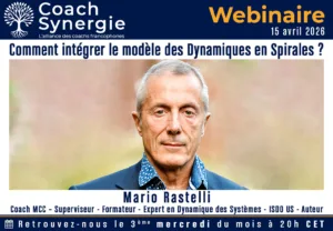 Comment intégrer le modèle des Dynamiques en Spirales ? avec Mario Rastelli