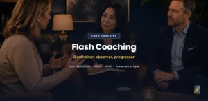 Pratique Flash Coaching Juin 26