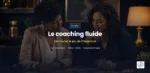 L’O® pour un coaching fluide