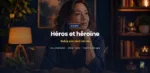 Le récit du héros et de l’héroïne